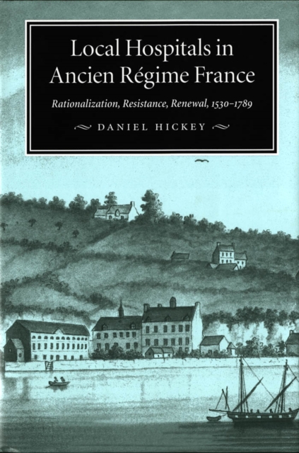 Local Hospitals in Ancien Regime France