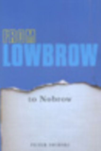 From Lowbrow to Nobrow