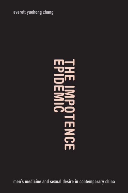 Impotence Epidemic