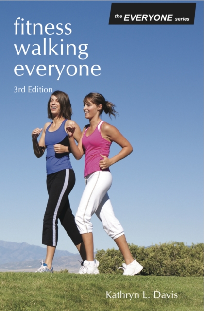 Fitness Walking Everyone