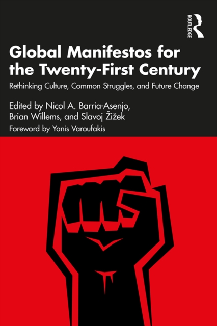 Global Manifestos for the Twenty-First Century
