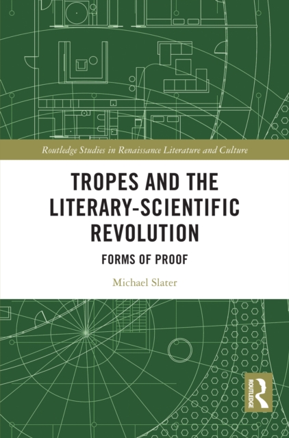 Tropes and the Literary-Scientific Revolution