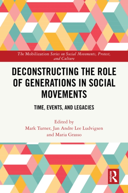 Deconstructing the Role of Generations in Social Movements