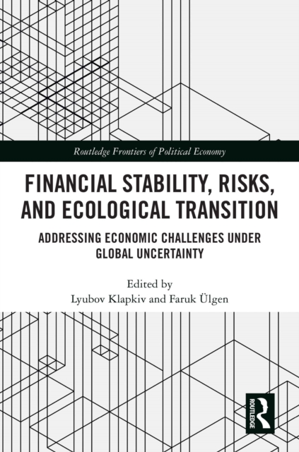 Financial Stability, Risks, and Ecological Transition