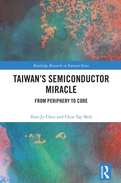 Taiwan's Semiconductor Miracle