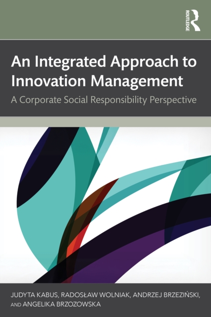 Integrated Approach to Innovation Management