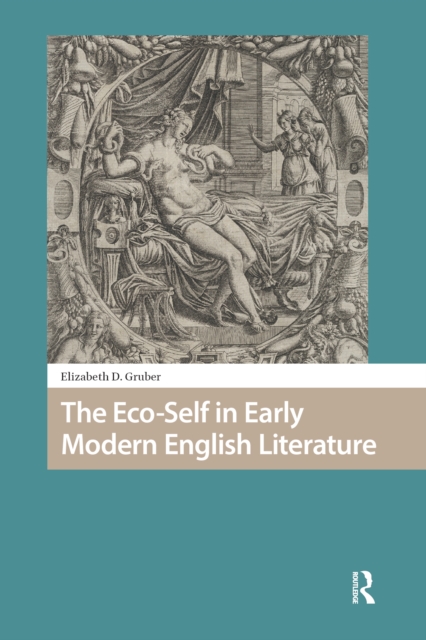 Eco-Self in Early Modern English Literature