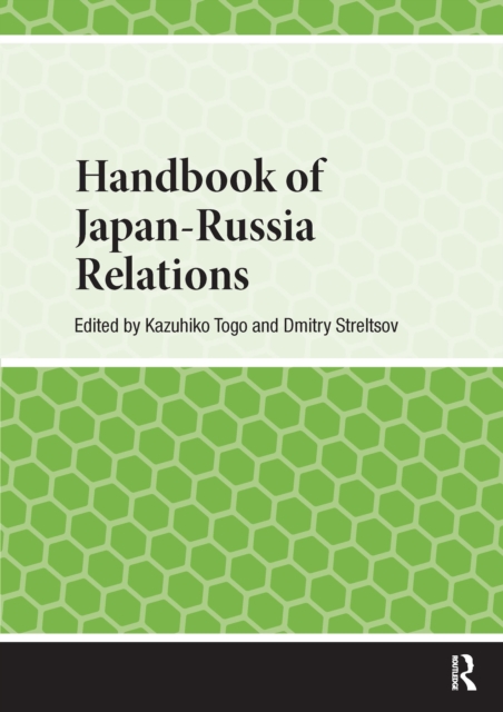 Handbook of Japan-Russia Relations