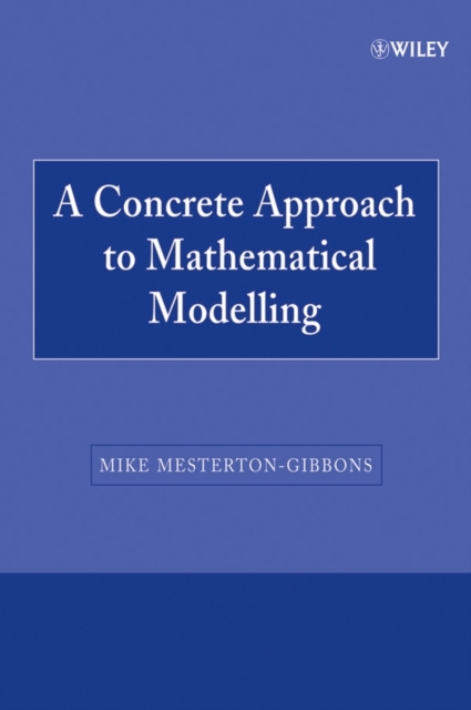 Concrete Approach to Mathematical Modelling