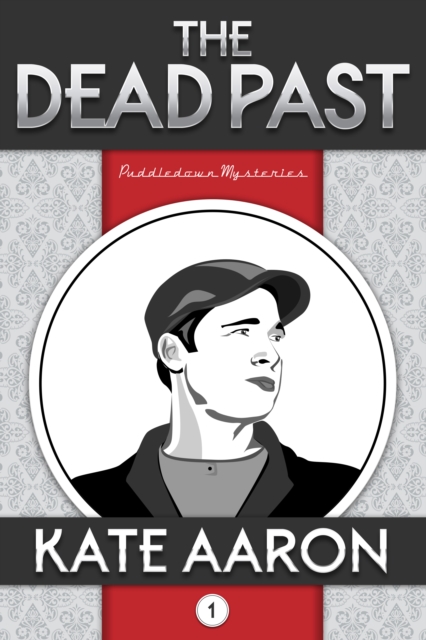 Dead Past (Puddledown Mysteries, #1)