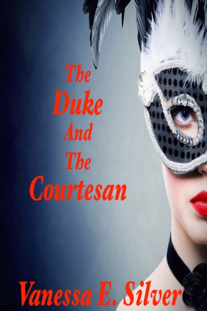 Duke and the Courtesan