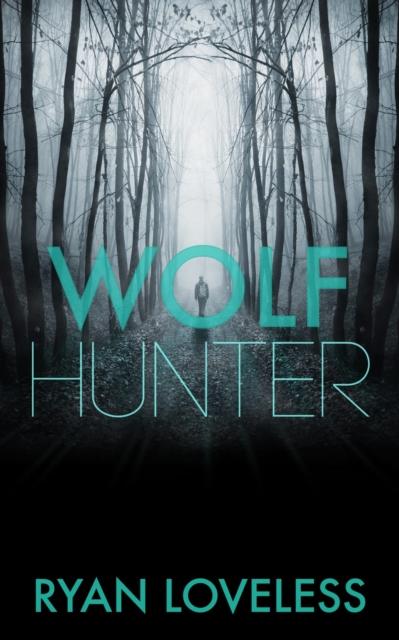 Wolf Hunter