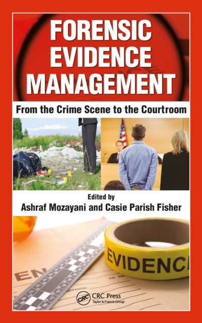 Forensic Evidence Management