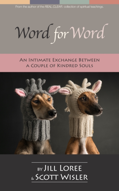 Word for Word: An Intimate Exchange between a Couple of Kindred Souls