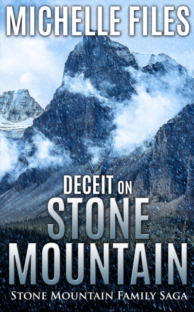 Deceit on Stone Mountain