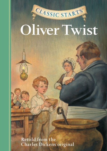 Classic Starts(R): Oliver Twist