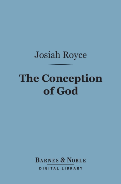 Conception of God (Barnes & Noble Digital Library)