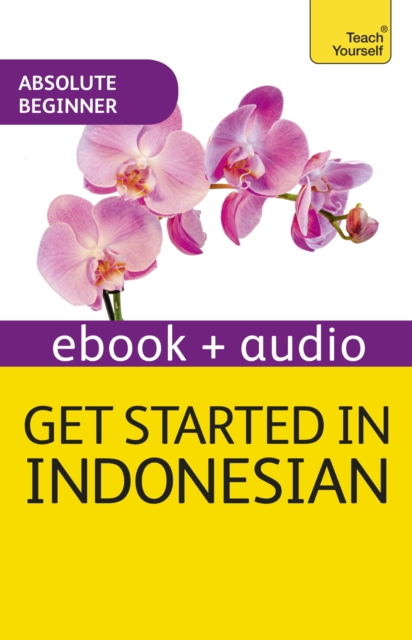 Get Started in Indonesian Absolute Beginner Course