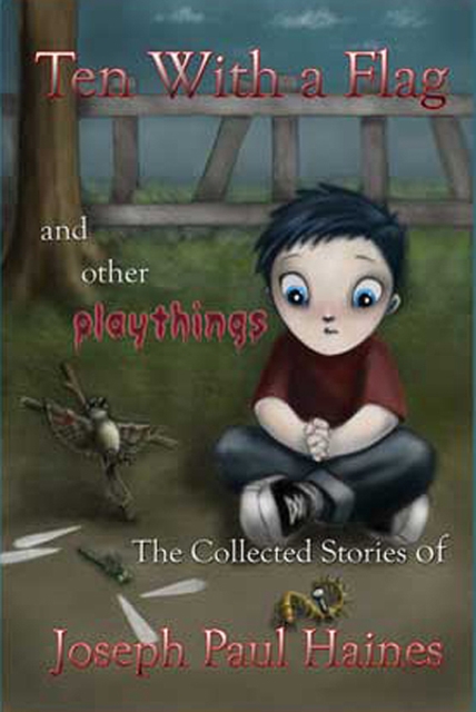 Ten With a Flag, and Other Playthings