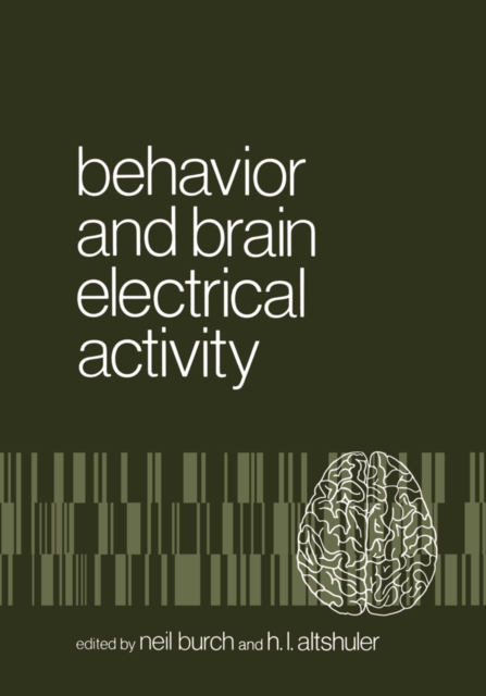 Behavior and Brain Electrical Activity