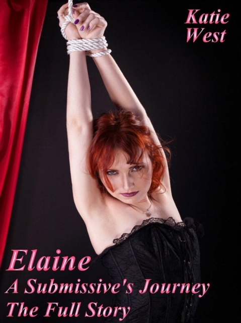 Elaine - A Submissive's Journey