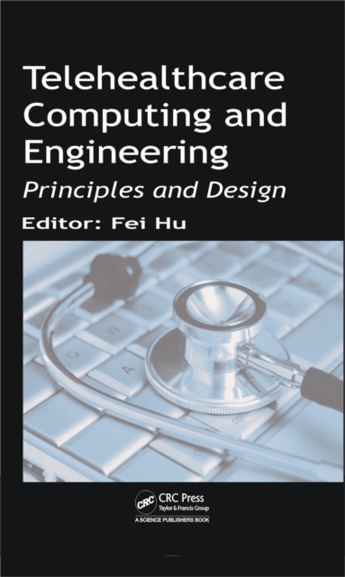 Telehealthcare Computing and Engineering