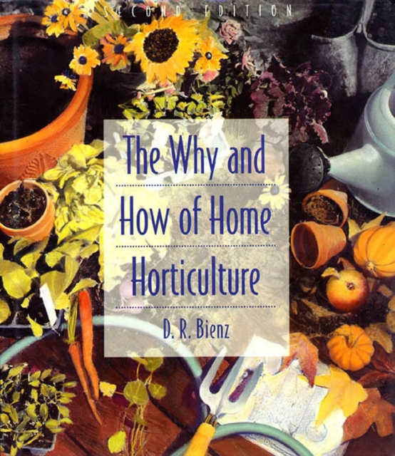 Why and How of Home Horticulture