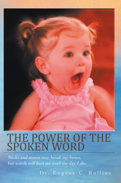 Power of the Spoken Word