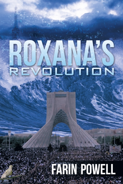 Roxana'S Revolution