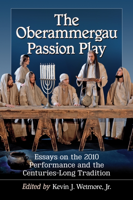 Oberammergau Passion Play