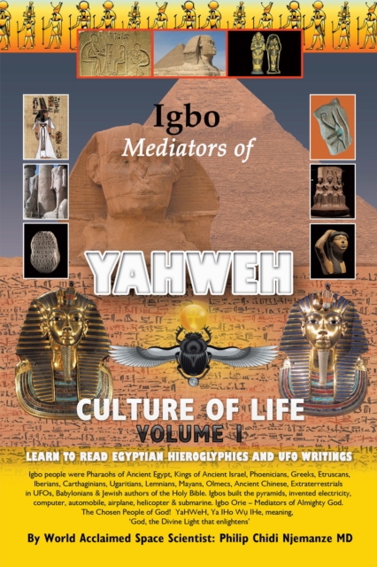 Igbo Mediators of Yahweh Culture of Life