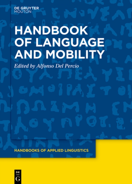 Handbook of Language and Mobility