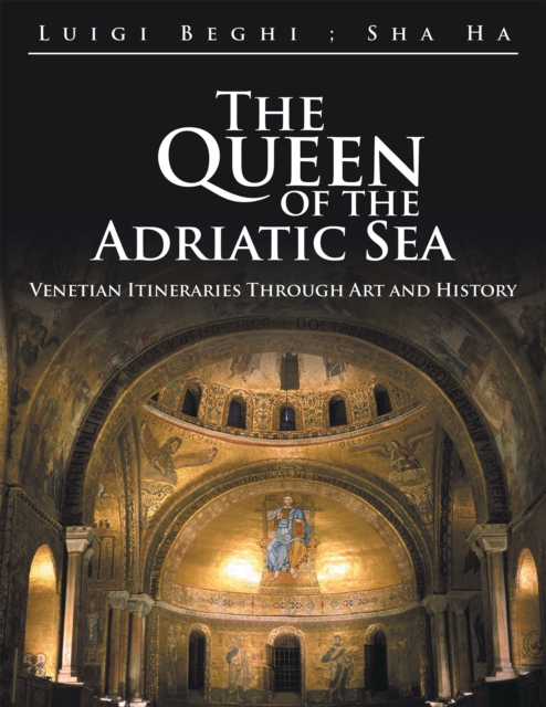 Queen of the Adriatic Sea