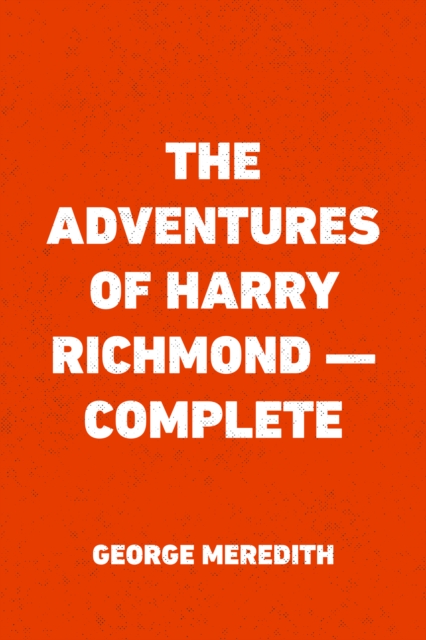 Adventures of Harry Richmond - Complete