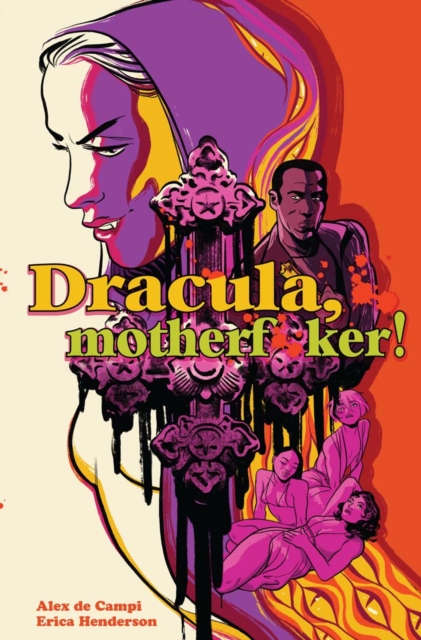 Dracula, Motherf**ker!