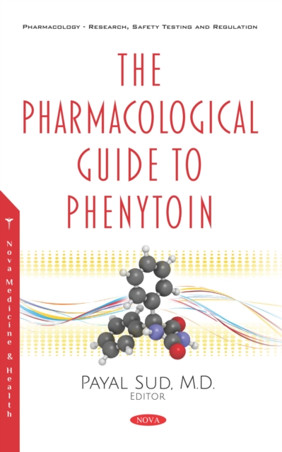 Pharmacological Guide to Phenytoin