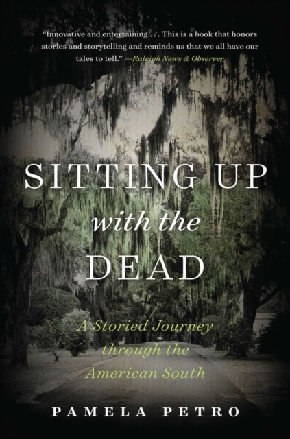 Sitting Up with the Dead