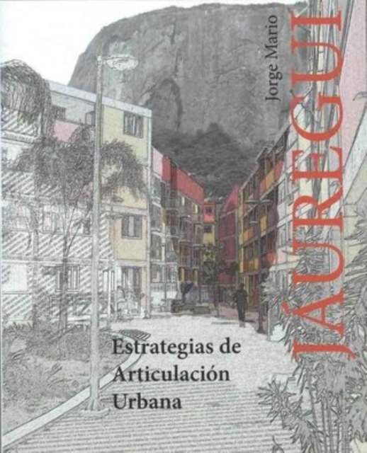 ESTRATEGIAS DE ARTICULACION URBANA