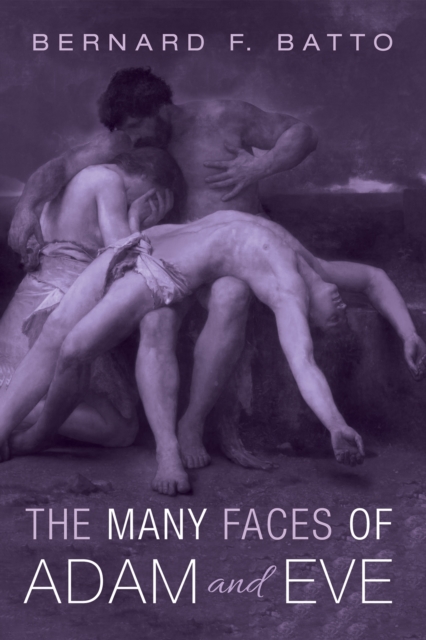 Many Faces of Adam and Eve