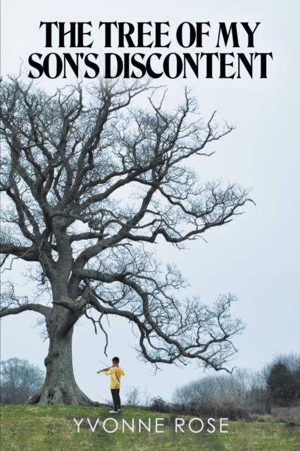 Tree of My Son's Discontent