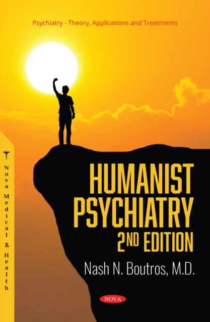 Humanist Psychiatry, 2nd Edition