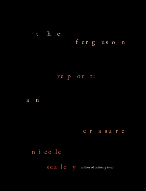 Ferguson Report: An Erasure