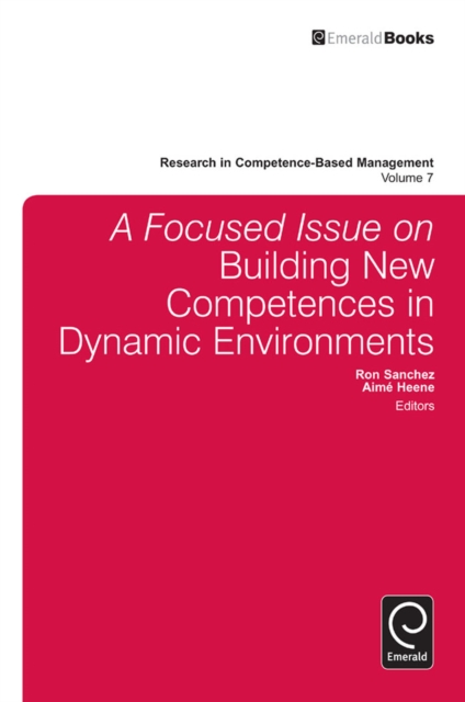 Focused Issue on Building New Competences in Dynamic Environments