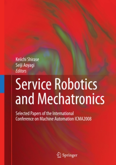 Service Robotics and Mechatronics
