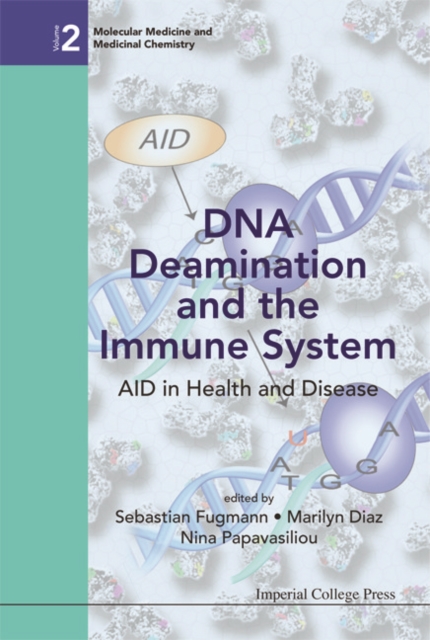 Dna Deamination And The Immune System: Aid In Health And Disease