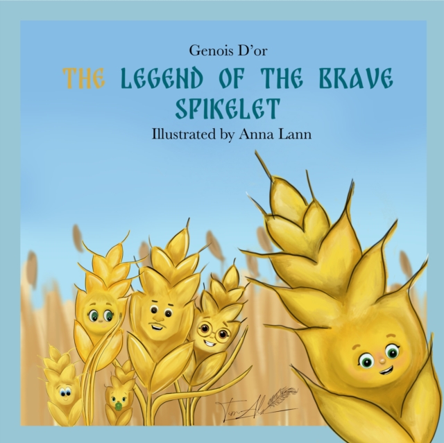Legend of the Brave Spikelet