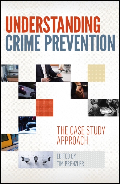 Understanding Crime Prevention