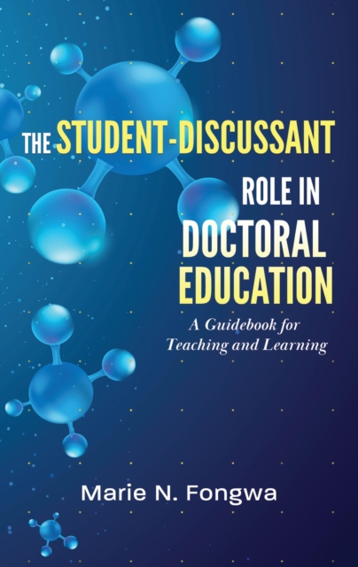 Fongwa: The Student-Discussant Role in Doctoral