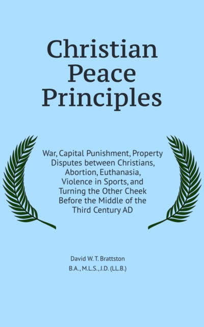 Christian Peace Principles