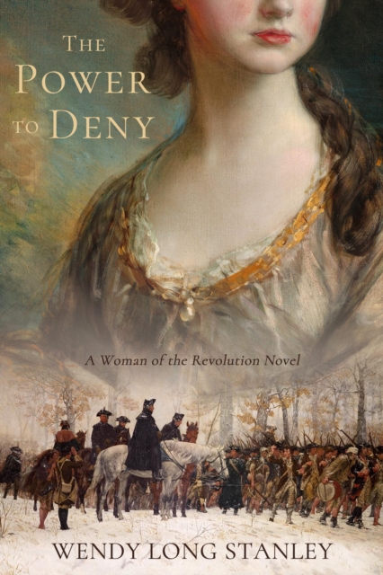 Power to Deny: A Woman of the Revolution Novel